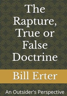 The Rapture, True or False Doctrine